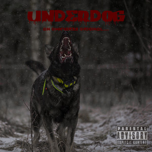 Underdog (Explicit)
