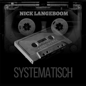 Nick Langeboom - Systematisch (Explicit)