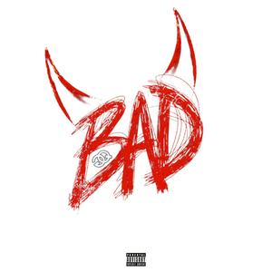 BAD (Radio Edit)