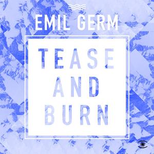 Tease and Burn - Single