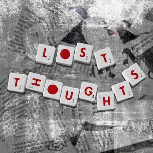 Lost Thoughts