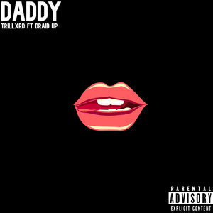 Daddy (Explicit)