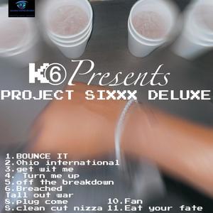 Project Sixxx (Deluxe) [Explicit]