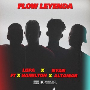 Flow Leyenda (Explicit)