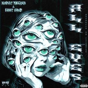 All Eyes (feat. Burnout MacGyver) (Explicit)