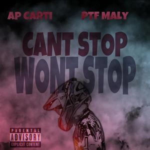 Cant Stop (feat. PTF Raha) (Explicit)