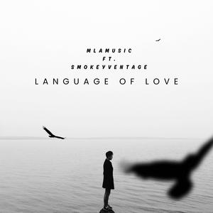 Language of Love (feat. Smokeyventage)