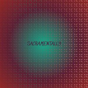 Sacramentally