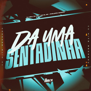 Da Uma Sentadinha (Explicit)