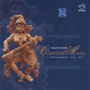 Classical Music Of South Indian Vol II