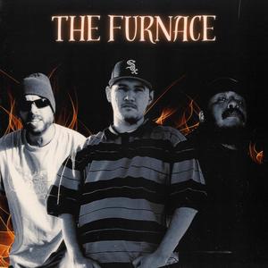 The Furnace (feat. Big Jumps & TrreWillz)