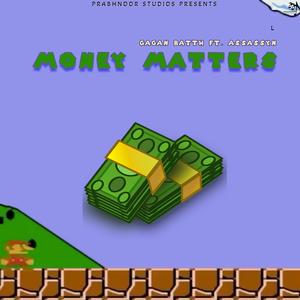 Money Matters (feat. Assassyn)