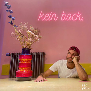 Kein Bock (Explicit)