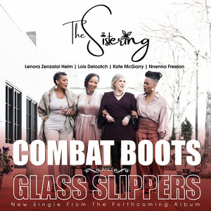 Combat Boots and Glass Slippers