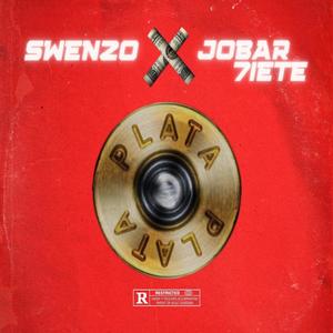 Plata (feat. Jobar 7iete) [Explicit]