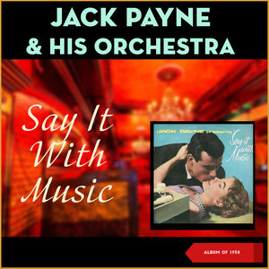 Say It With Music (Album of 1958)