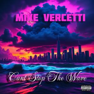 Cant Stop The Wave (Explicit)