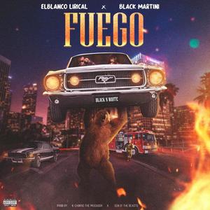 FUEGO(feat. ELBLANCO LIRICAL)