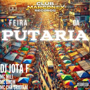 Feira da Putaria (Explicit)
