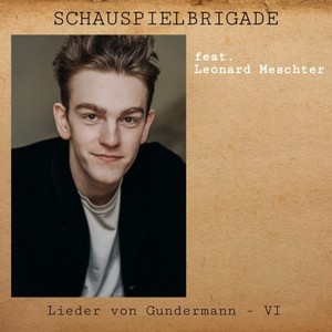 Lieder von Gundermann, Vol. VI