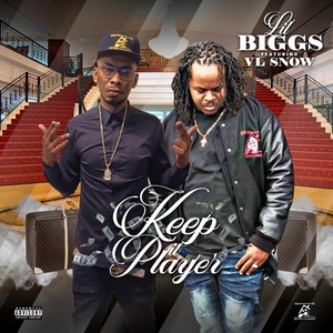 Keep It Player(feat. Vl Snow) (Explicit)