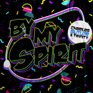 By My Spirit (Remix)