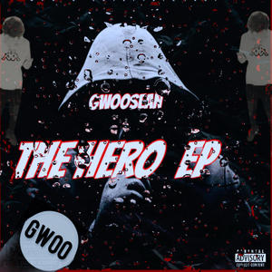 THE HERO (Explicit)