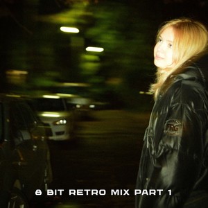 8 Bit RETRO Mix Part 1 (Explicit)