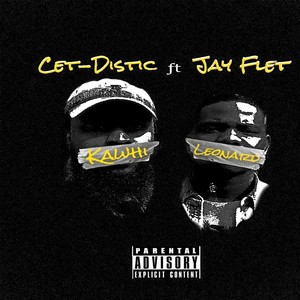 Kawhi Leonard (feat. Jay Flet) [Explicit]