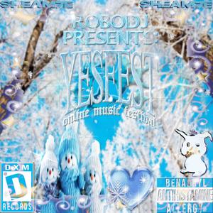 ROBODJ PRESENTZ: YESFEST! WINTER SOLSTICE (Explicit)