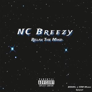 (Relax The Mind) 2024 Beat (feat. NC Breezy)