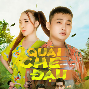 Quãi Chè Đậu (Beat Có Rap)