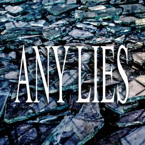 Any Lies