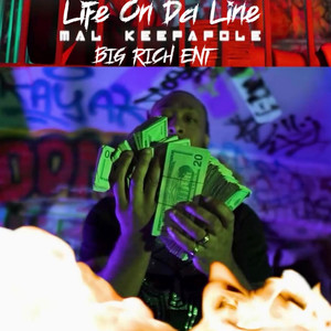 Life on da Line (Explicit)