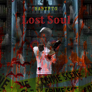 Lost soul (Explicit)