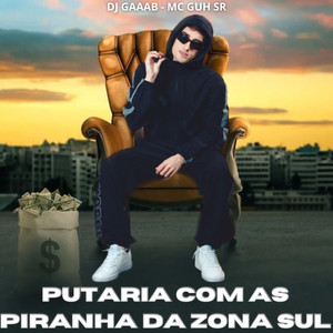 PUTARIA COM AS PIRANHA DA ZONA SUL (Explicit)