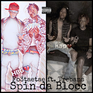 Spin da Blocc (Explicit)