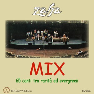 Zafra Mix (65 canti tra rarità ed Evergreen)