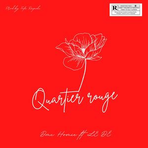 QUARTIER ROUGE (feat. Le Dé) [Explicit]