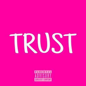 Trust (Explicit)