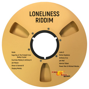 Loneliness Riddim