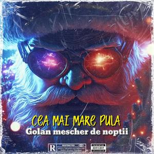 Golan mescher de noptii (feat. Motiosh, Babylicios, Glinci, Catee, Zambila, Iulea & Alberto Grasu) (Gergelix Remix|Explicit)
