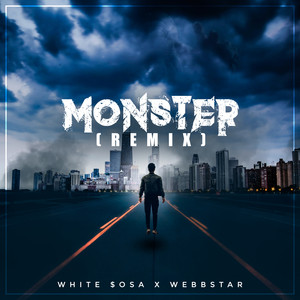 Monster (Remix) [Explicit]