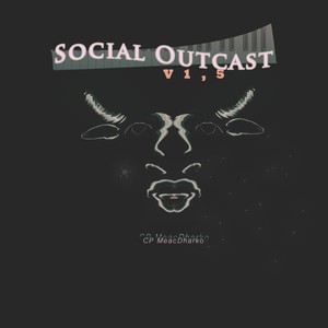 Social OutCast Volume 1 (Explicit)