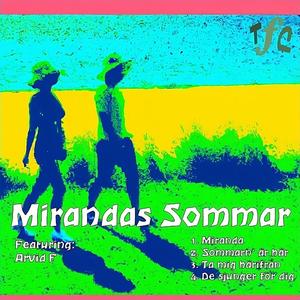 Mirandas Sommar