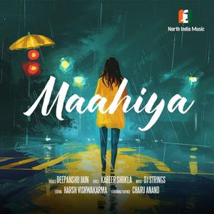 Mahiya (feat. Deepanshu Jain)