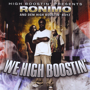 We High Boostin' (Explicit)