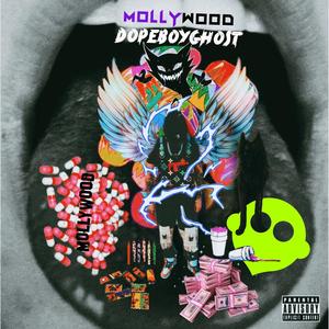 MOLLYWOOD (Explicit)