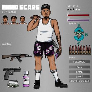 Hood Scars (Explicit)