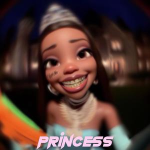 Princess (Explicit)